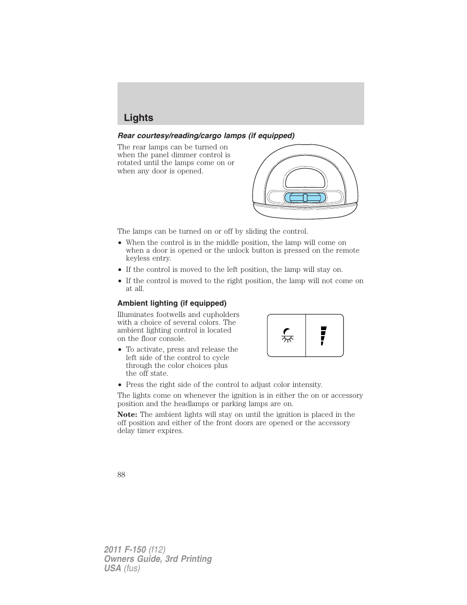 Rear courtesy/reading/cargo lamps (if equipped), Ambient lighting (if equipped), Lights | FORD 2011 F-150 v.3 User Manual | Page 88 / 464