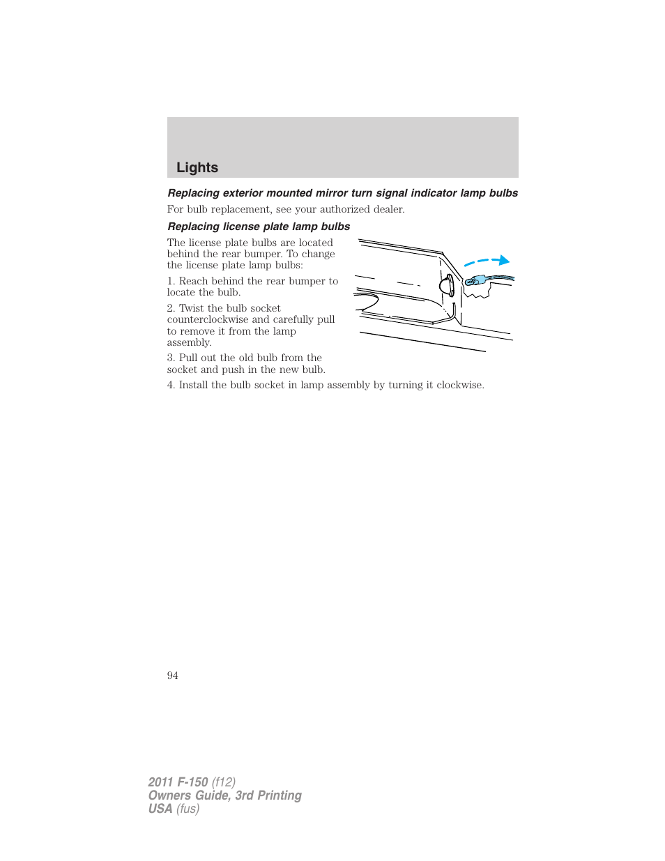 Replacing license plate lamp bulbs, Lights | FORD 2011 F-150 v.3 User Manual | Page 94 / 464