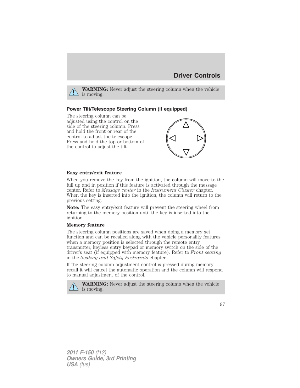 Power tilt/telescope steering column (if equipped), Driver controls | FORD 2011 F-150 v.3 User Manual | Page 97 / 464