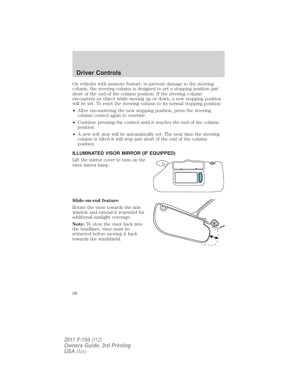Illuminated visor mirror (if equipped), Driver controls | FORD 2011 F-150 v.3 User Manual | Page 98 / 464