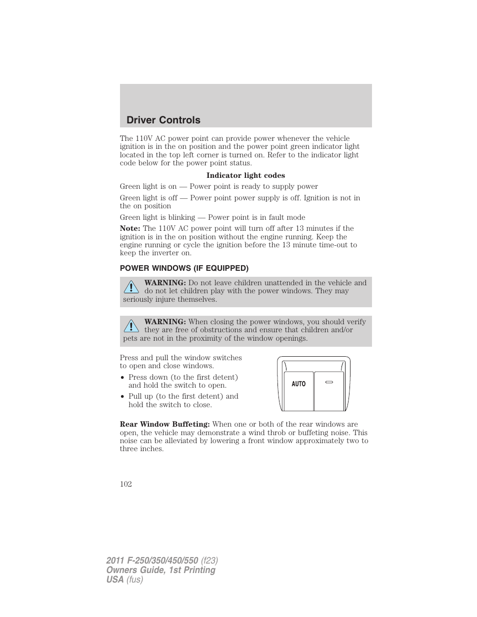 Power windows (if equipped), Power windows, Driver controls | FORD 2011 F-550 v.1 User Manual | Page 102 / 441