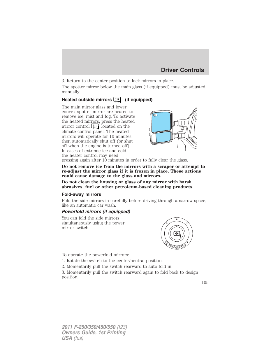 Heated outside mirrors (if equipped), Fold-away mirrors, Powerfold mirrors (if equipped) | Driver controls | FORD 2011 F-550 v.1 User Manual | Page 105 / 441