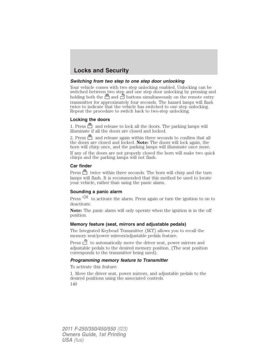Switching from two step to one step door unlocking, Locking the doors, Car finder | Sounding a panic alarm, Programming memory feature to transmitter, Locks and security | FORD 2011 F-550 v.1 User Manual | Page 140 / 441