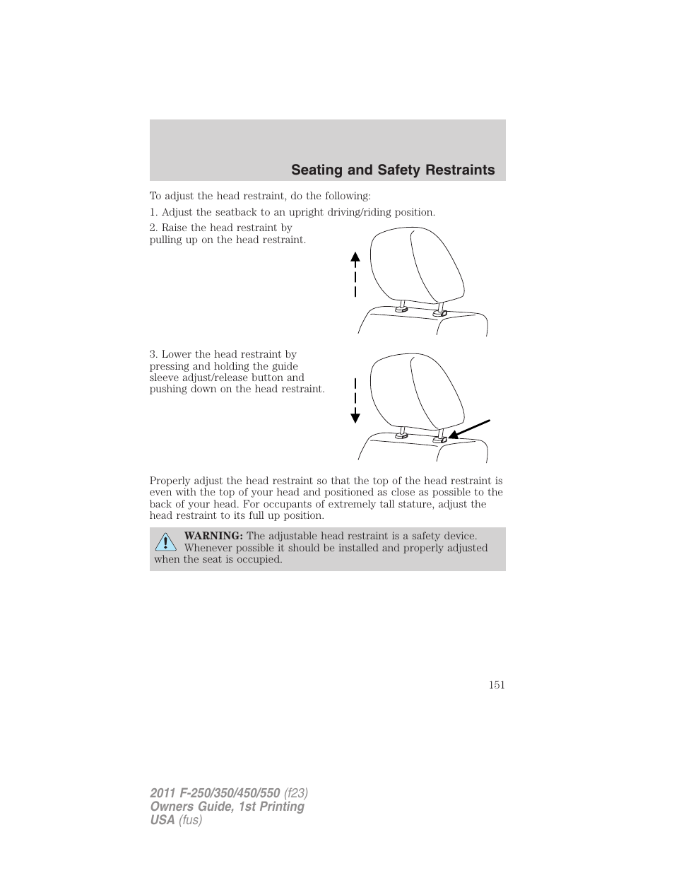 Seating and safety restraints | FORD 2011 F-550 v.1 User Manual | Page 151 / 441