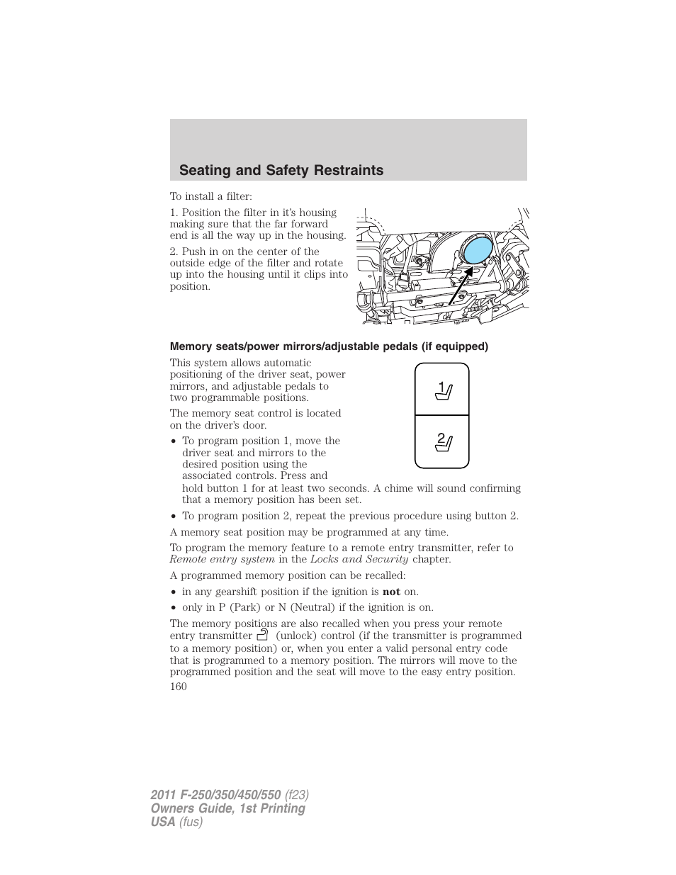 Seating and safety restraints | FORD 2011 F-550 v.1 User Manual | Page 160 / 441