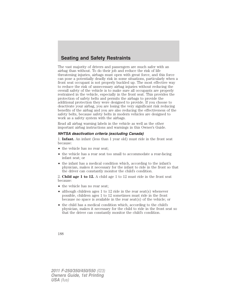 Nhtsa deactivation criteria (excluding canada), Seating and safety restraints | FORD 2011 F-550 v.1 User Manual | Page 188 / 441