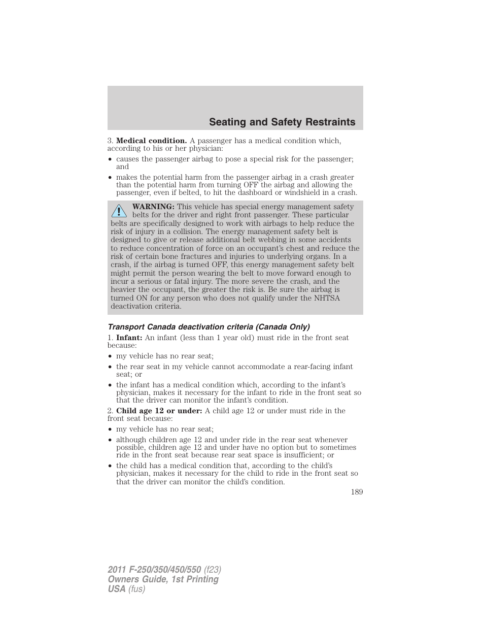 Seating and safety restraints | FORD 2011 F-550 v.1 User Manual | Page 189 / 441