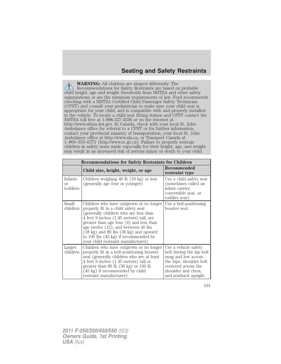 Seating and safety restraints | FORD 2011 F-550 v.1 User Manual | Page 191 / 441