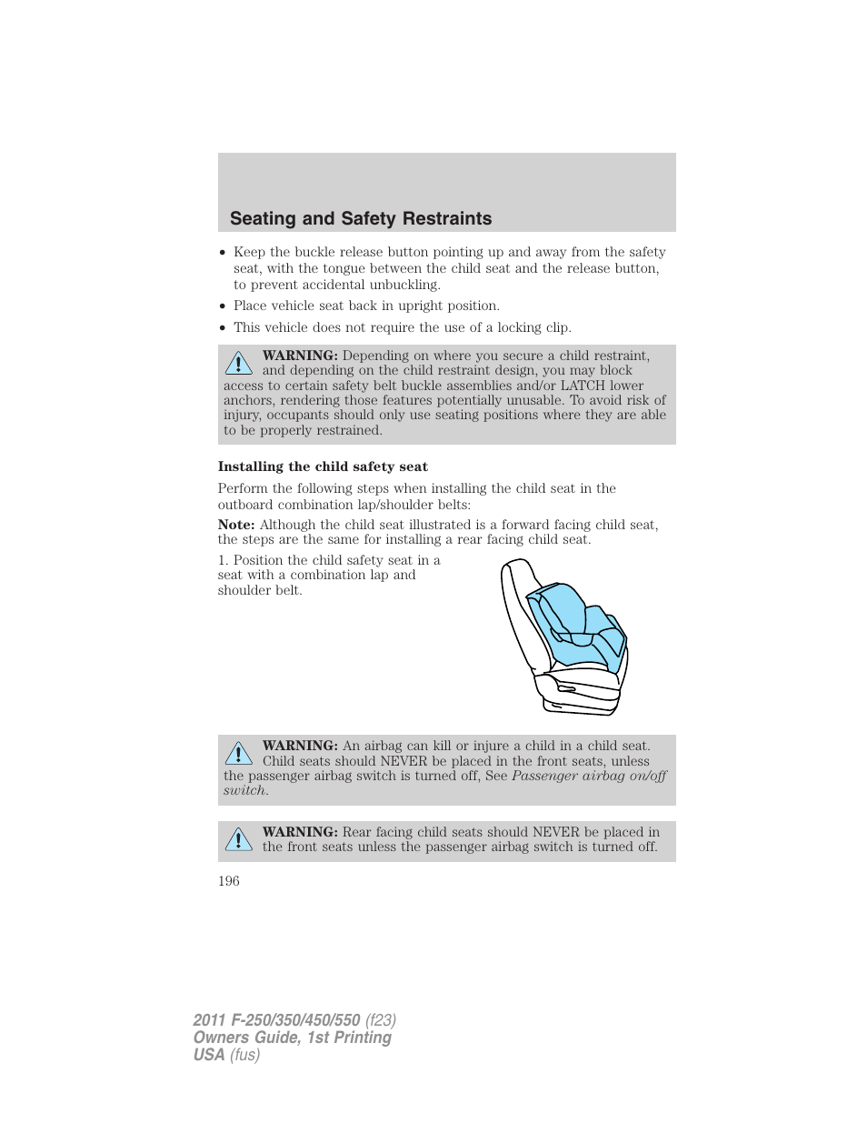 Seating and safety restraints | FORD 2011 F-550 v.1 User Manual | Page 196 / 441
