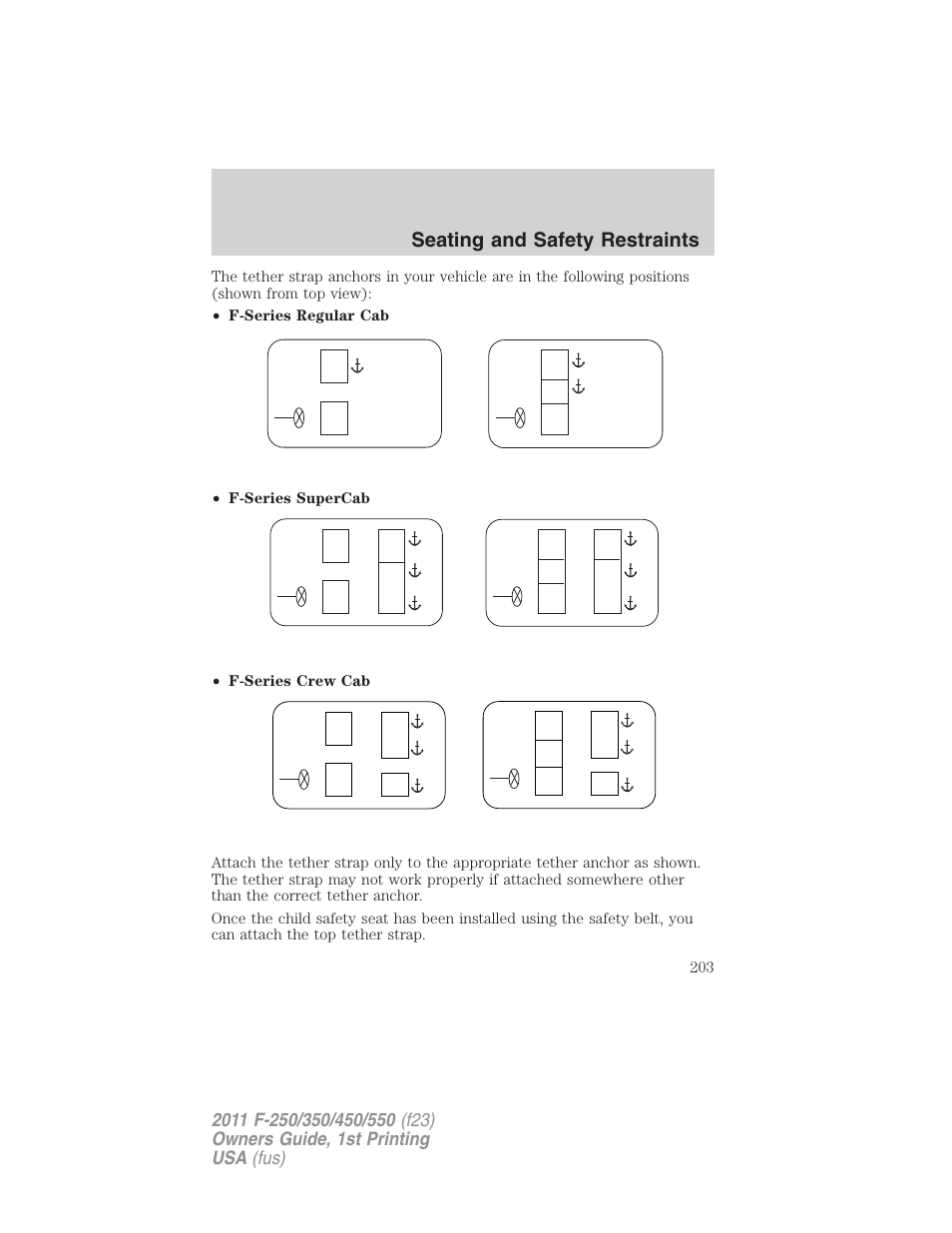 Seating and safety restraints | FORD 2011 F-550 v.1 User Manual | Page 203 / 441