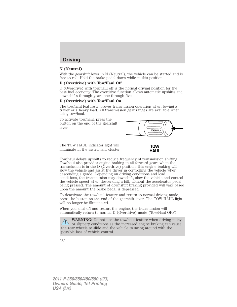Driving | FORD 2011 F-550 v.1 User Manual | Page 282 / 441