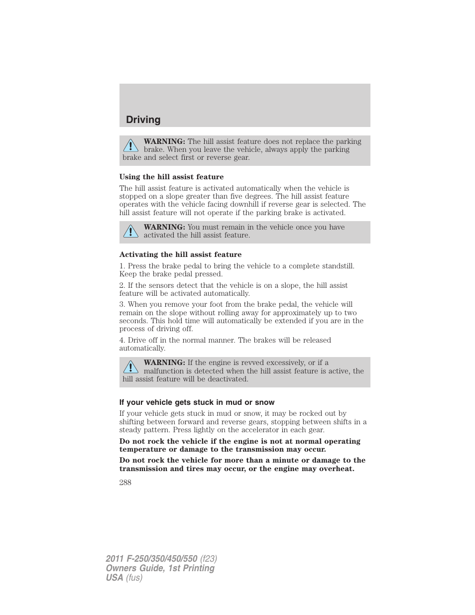 If your vehicle gets stuck in mud or snow, Driving | FORD 2011 F-550 v.1 User Manual | Page 288 / 441