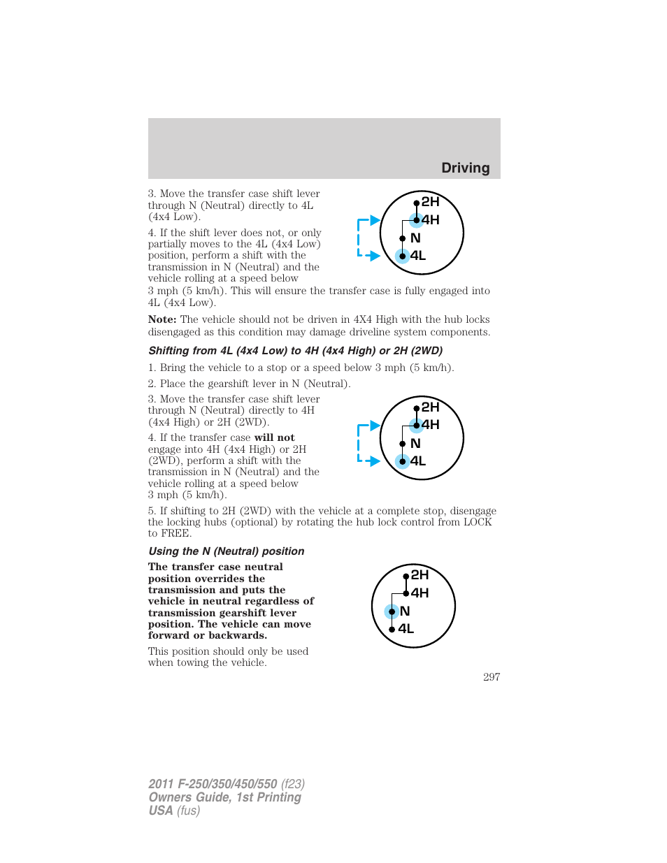 Using the n (neutral) position, Driving | FORD 2011 F-550 v.1 User Manual | Page 297 / 441