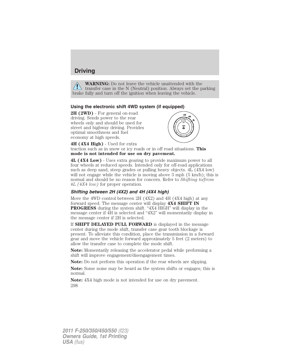 Shifting between 2h (4x2) and 4h (4x4 high), Driving | FORD 2011 F-550 v.1 User Manual | Page 298 / 441