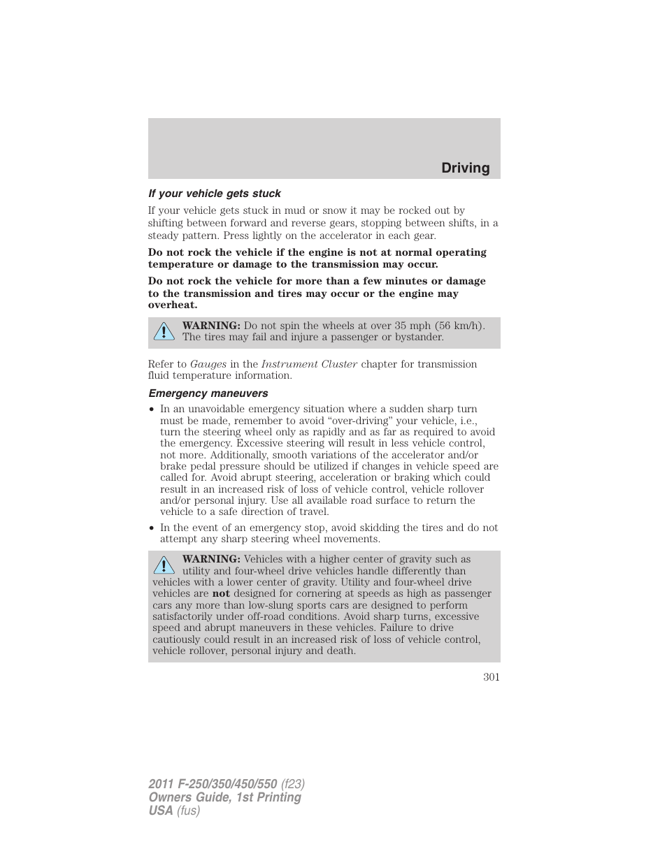 If your vehicle gets stuck, Emergency maneuvers, Driving | FORD 2011 F-550 v.1 User Manual | Page 301 / 441