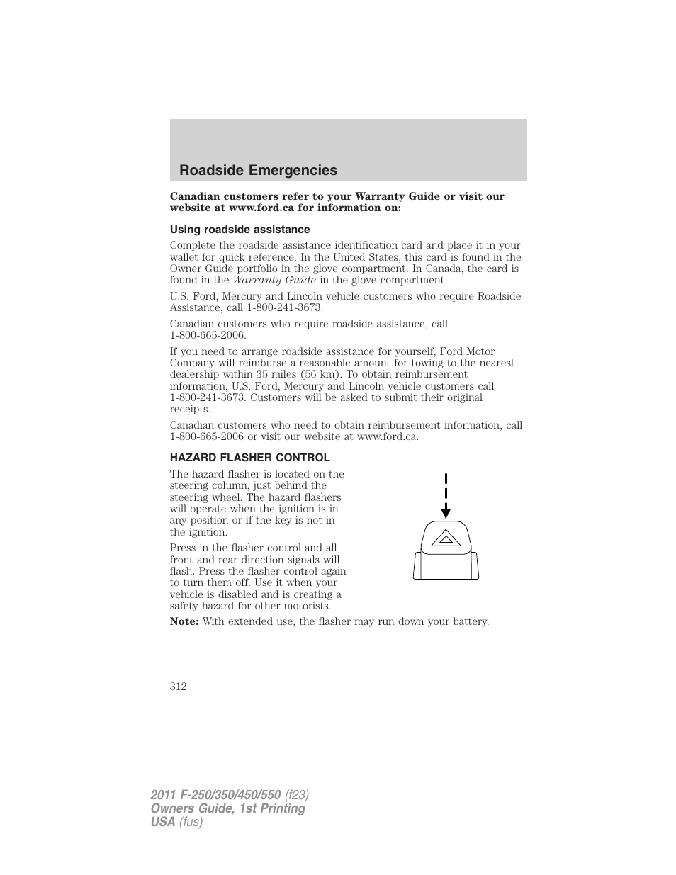 Using roadside assistance, Hazard flasher control, Roadside emergencies | FORD 2011 F-550 v.1 User Manual | Page 312 / 441