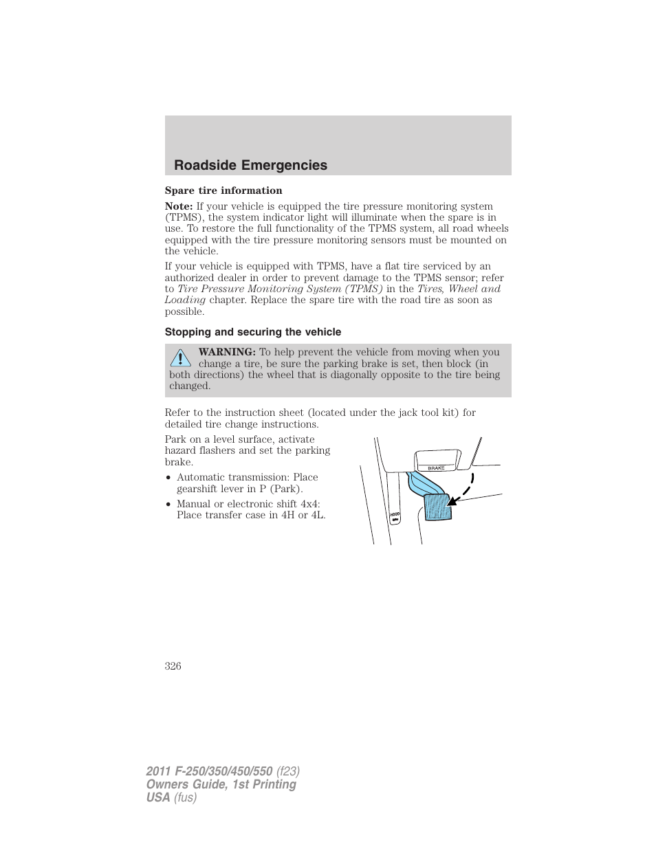 Stopping and securing the vehicle, Roadside emergencies | FORD 2011 F-550 v.1 User Manual | Page 326 / 441