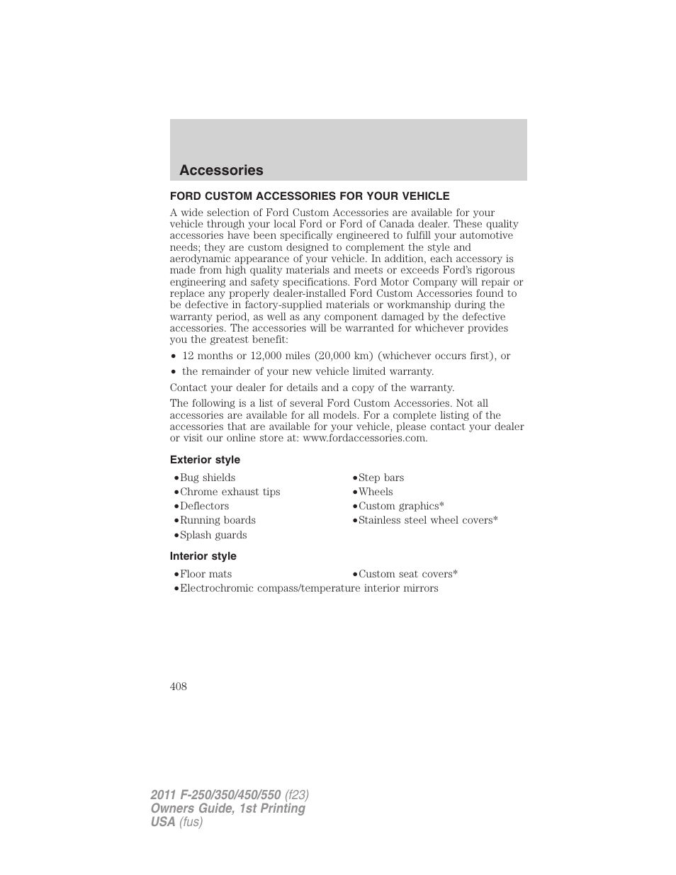 Accessories, Ford custom accessories for your vehicle, Exterior style | Interior style | FORD 2011 F-550 v.1 User Manual | Page 408 / 441