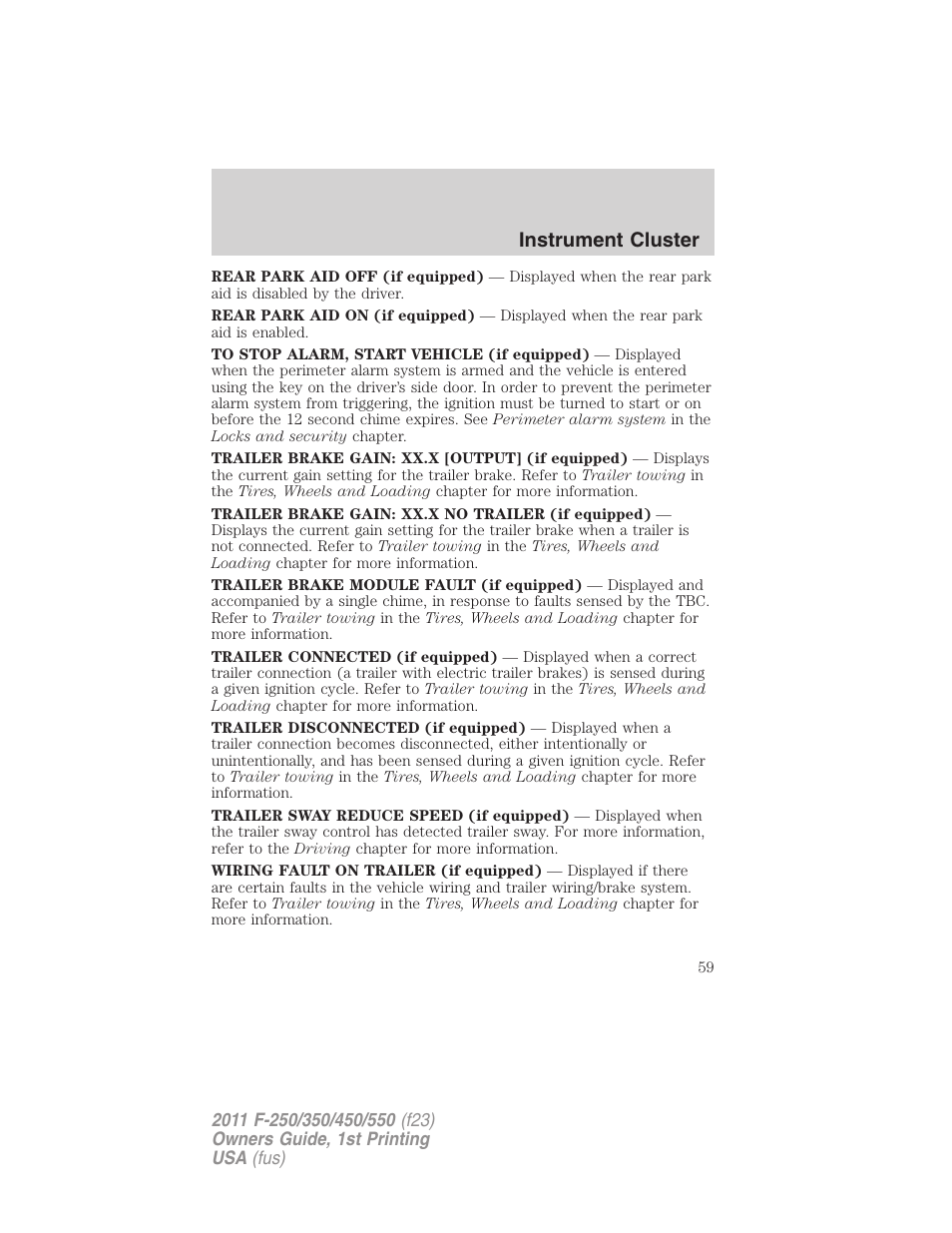 Instrument cluster | FORD 2011 F-550 v.1 User Manual | Page 59 / 441