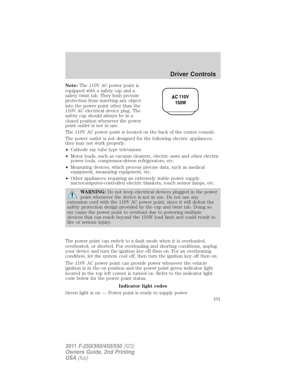 Driver controls | FORD 2011 F-550 v.2 User Manual | Page 101 / 448