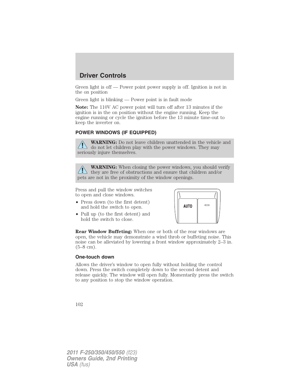 Power windows (if equipped), One-touch down, Power windows | Driver controls | FORD 2011 F-550 v.2 User Manual | Page 102 / 448