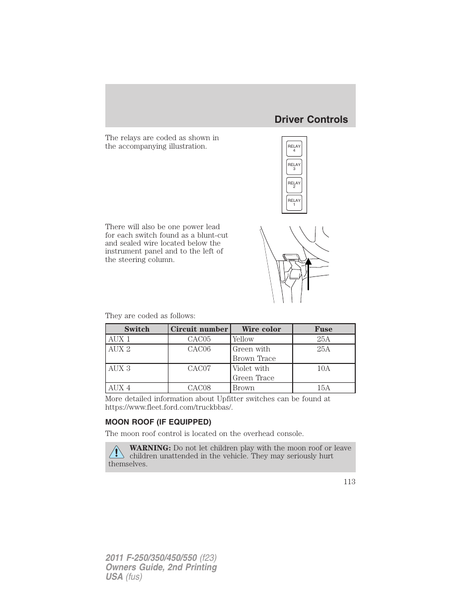 Moon roof (if equipped), Driver controls | FORD 2011 F-550 v.2 User Manual | Page 113 / 448