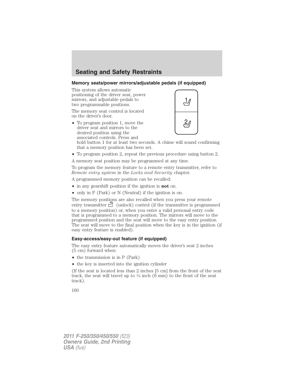 Easy-access/easy-out feature (if equipped), Seating and safety restraints | FORD 2011 F-550 v.2 User Manual | Page 160 / 448