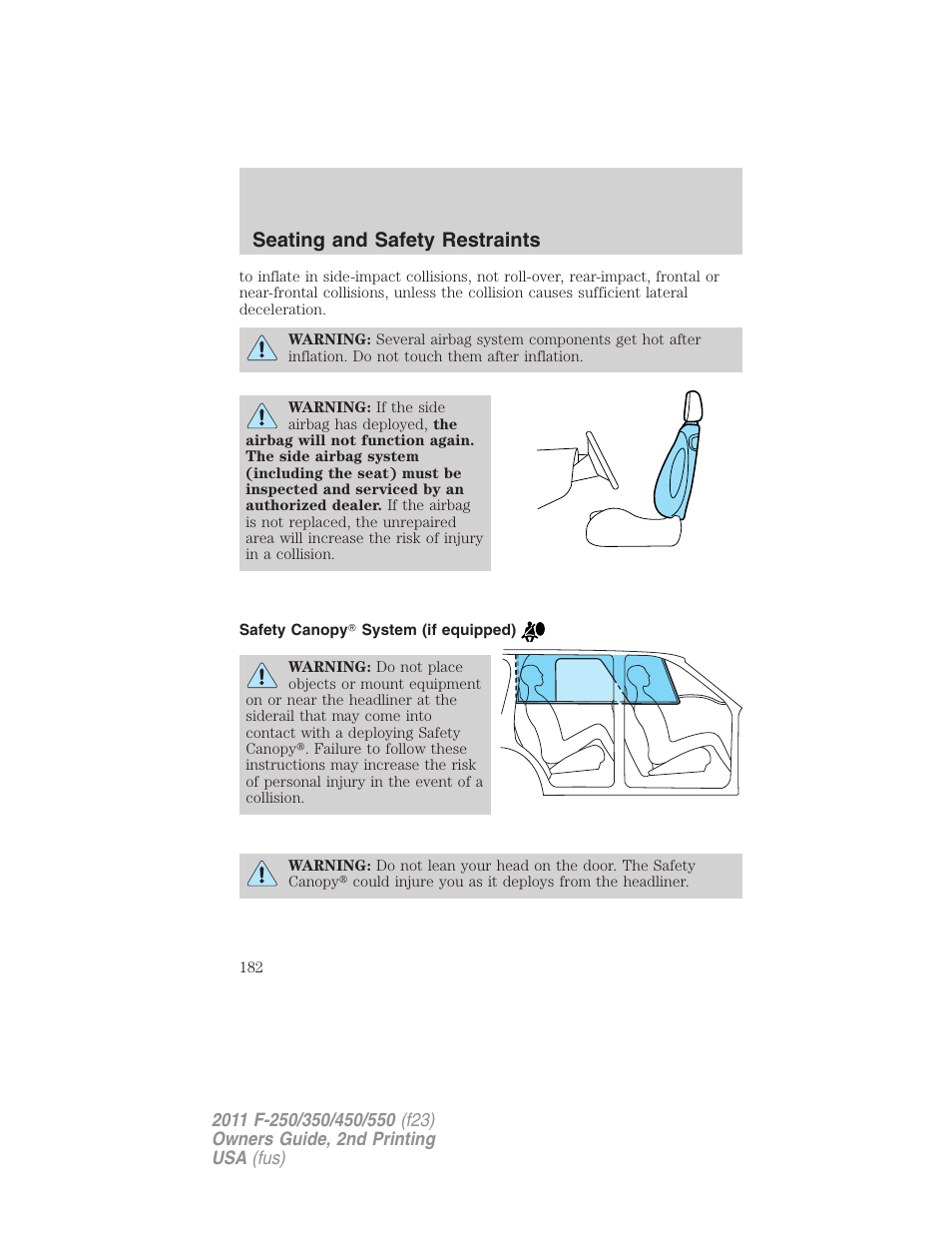 Safety canopy system (if equipped), Seating and safety restraints | FORD 2011 F-550 v.2 User Manual | Page 182 / 448