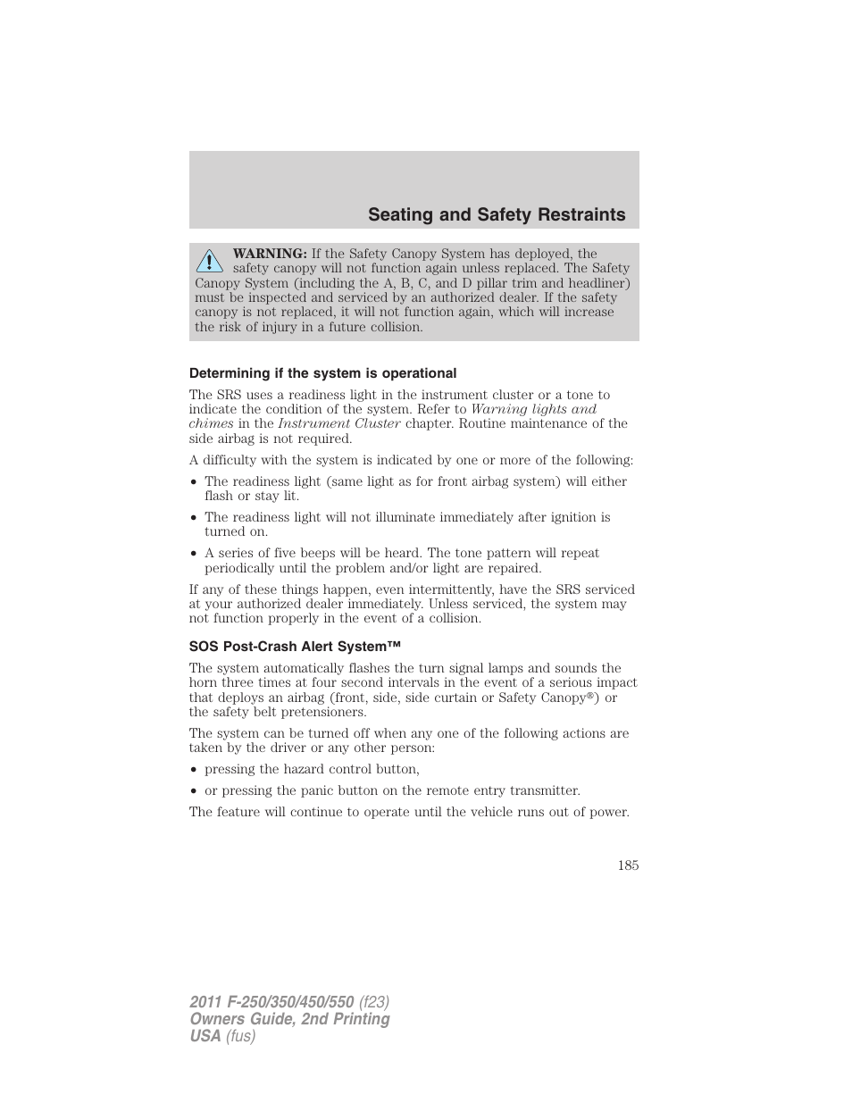 Determining if the system is operational, Sos post-crash alert system, Seating and safety restraints | FORD 2011 F-550 v.2 User Manual | Page 185 / 448