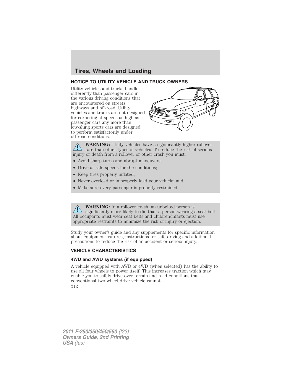 Tires, wheels and loading, Notice to utility vehicle and truck owners, Vehicle characteristics | 4wd and awd systems (if equipped) | FORD 2011 F-550 v.2 User Manual | Page 212 / 448