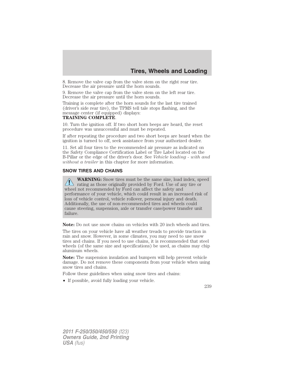 Snow tires and chains, Tires, wheels and loading | FORD 2011 F-550 v.2 User Manual | Page 239 / 448