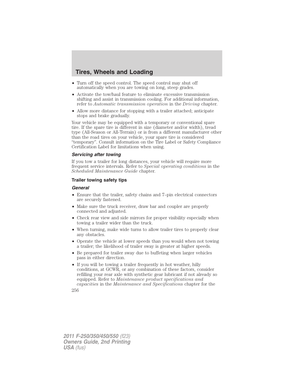 Servicing after towing, Trailer towing safety tips, General | Tires, wheels and loading | FORD 2011 F-550 v.2 User Manual | Page 256 / 448