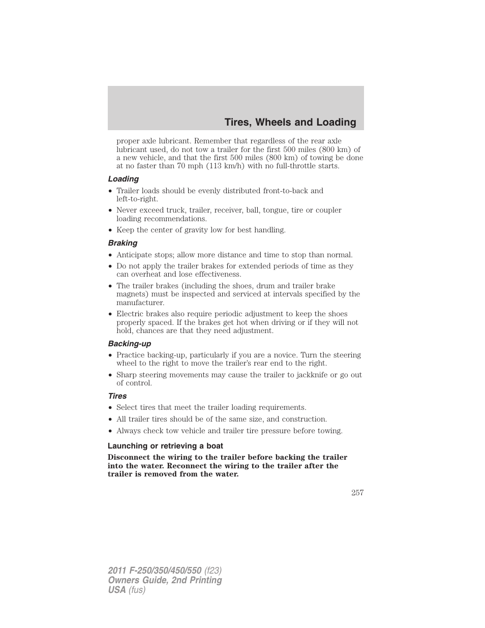 Loading, Braking, Backing-up | Tires, Launching or retrieving a boat, Tires, wheels and loading | FORD 2011 F-550 v.2 User Manual | Page 257 / 448