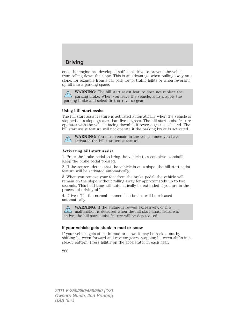 If your vehicle gets stuck in mud or snow, Driving | FORD 2011 F-550 v.2 User Manual | Page 288 / 448