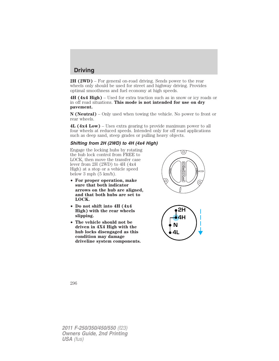 Shifting from 2h (2wd) to 4h (4x4 high), Driving | FORD 2011 F-550 v.2 User Manual | Page 296 / 448