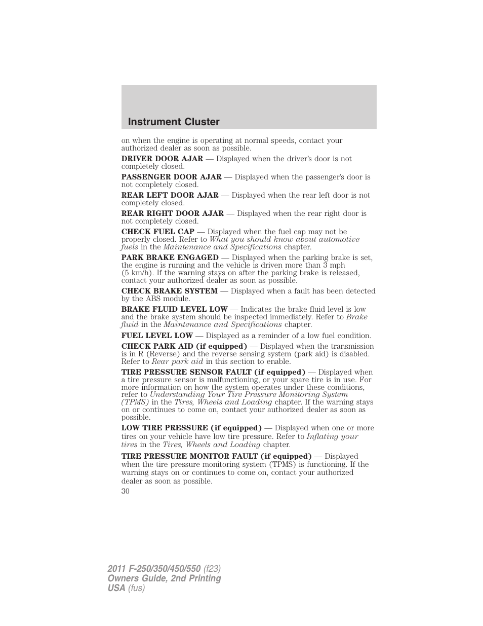 Instrument cluster | FORD 2011 F-550 v.2 User Manual | Page 30 / 448