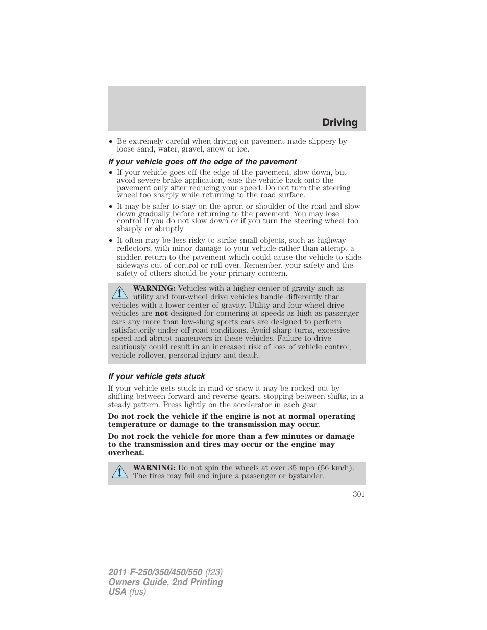 If your vehicle goes off the edge of the pavement, If your vehicle gets stuck, Driving | FORD 2011 F-550 v.2 User Manual | Page 301 / 448