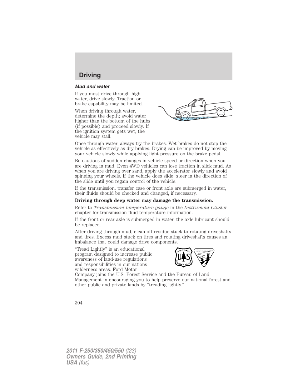 Mud and water, Driving | FORD 2011 F-550 v.2 User Manual | Page 304 / 448