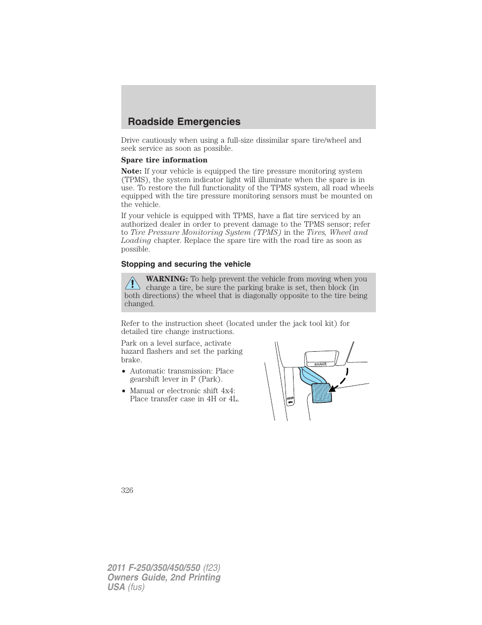 Stopping and securing the vehicle, Roadside emergencies | FORD 2011 F-550 v.2 User Manual | Page 326 / 448