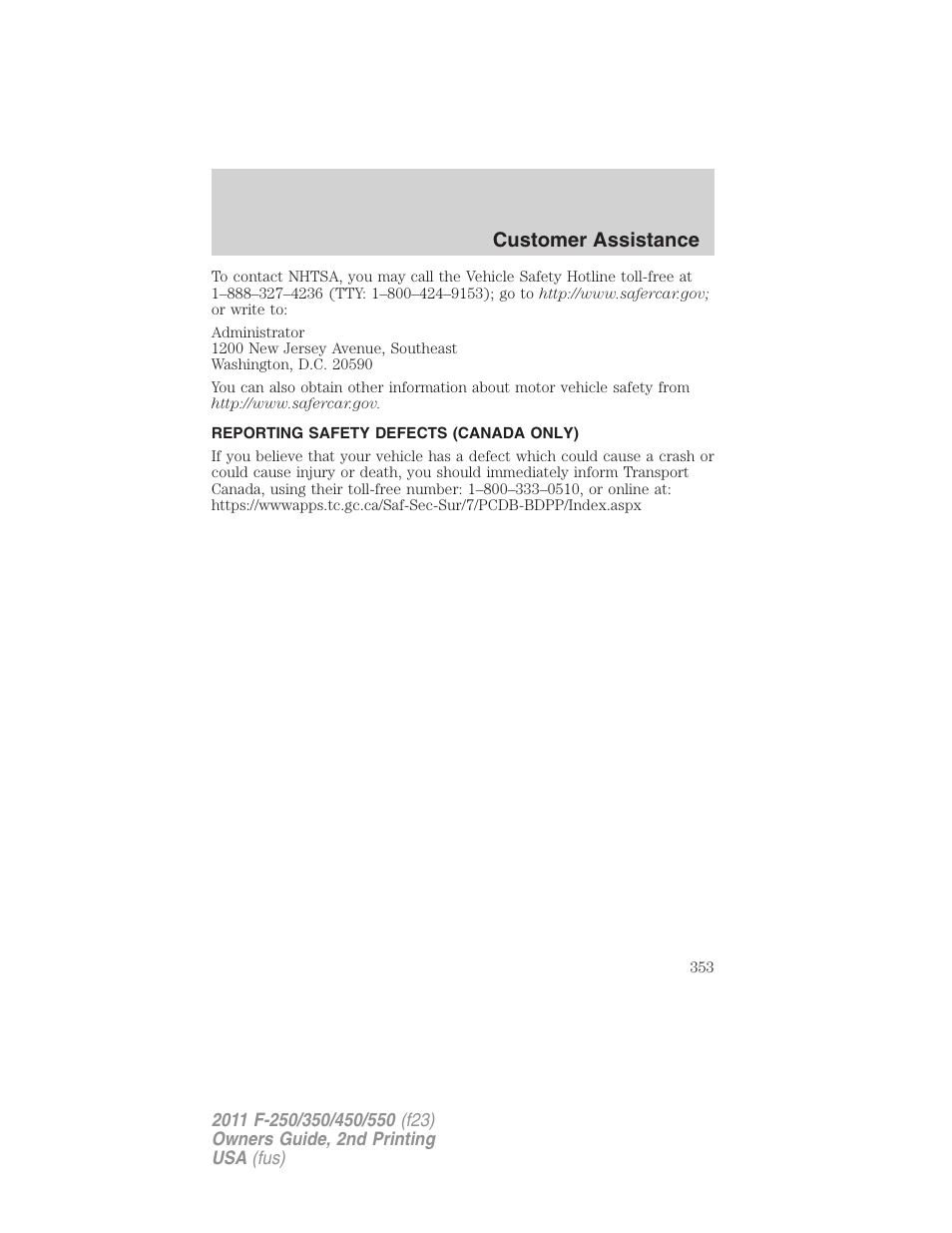 Reporting safety defects (canada only), Customer assistance | FORD 2011 F-550 v.2 User Manual | Page 353 / 448