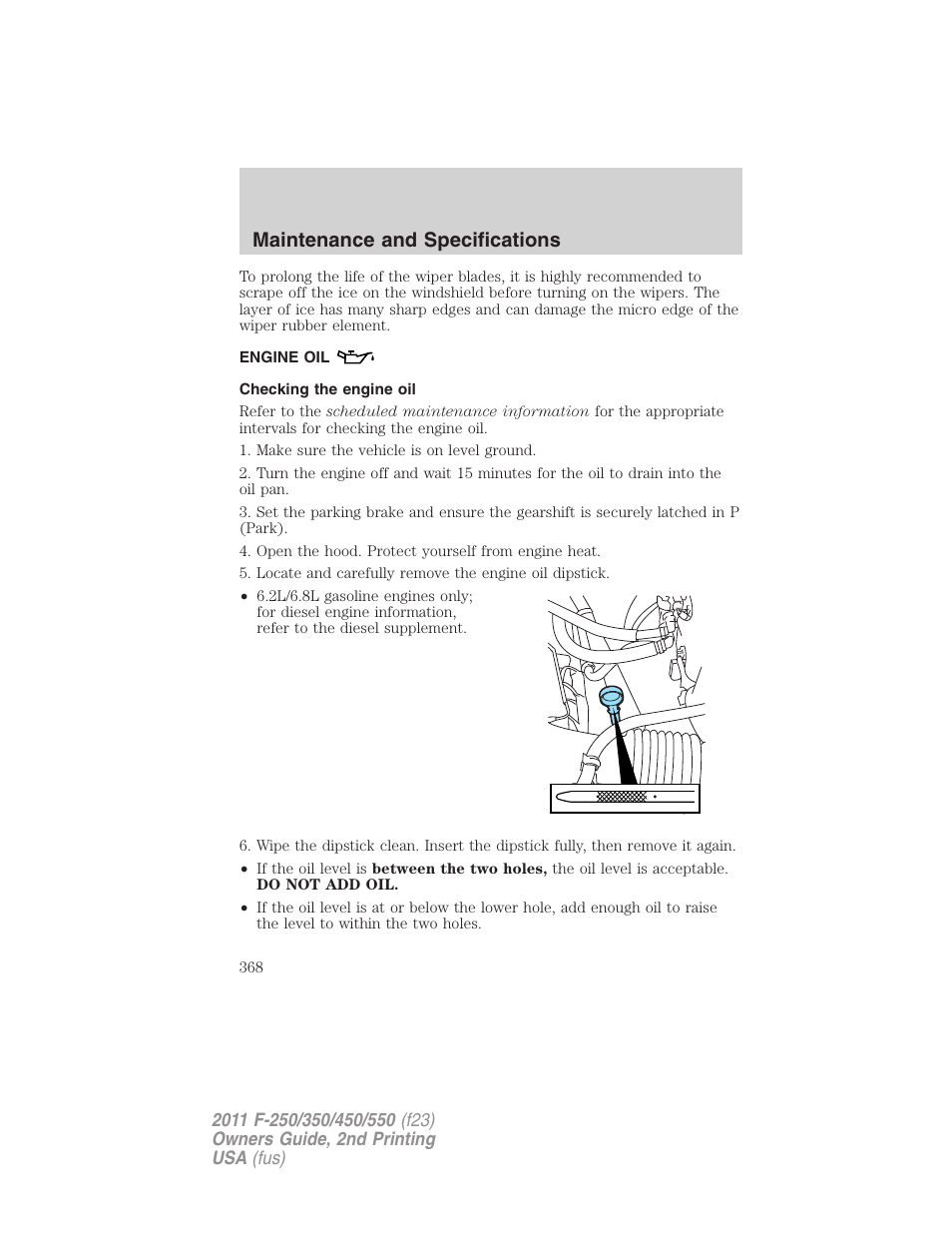 Engine oil, Checking the engine oil, Maintenance and specifications | FORD 2011 F-550 v.2 User Manual | Page 368 / 448