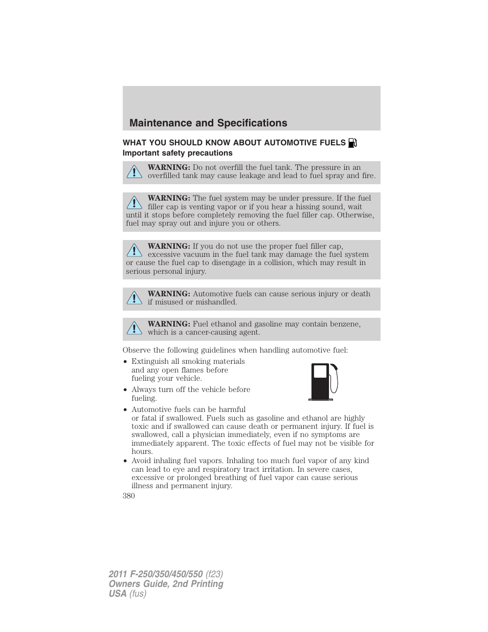 What you should know about automotive fuels, Important safety precautions, Fuel information | Maintenance and specifications | FORD 2011 F-550 v.2 User Manual | Page 380 / 448
