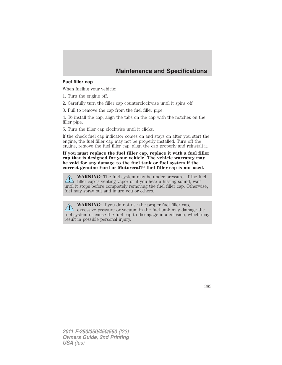 Fuel filler cap, Maintenance and specifications | FORD 2011 F-550 v.2 User Manual | Page 383 / 448