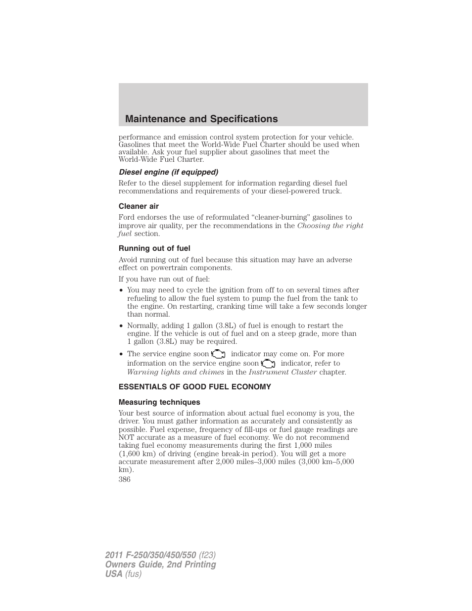 Diesel engine (if equipped), Cleaner air, Running out of fuel | Essentials of good fuel economy, Measuring techniques, Maintenance and specifications | FORD 2011 F-550 v.2 User Manual | Page 386 / 448