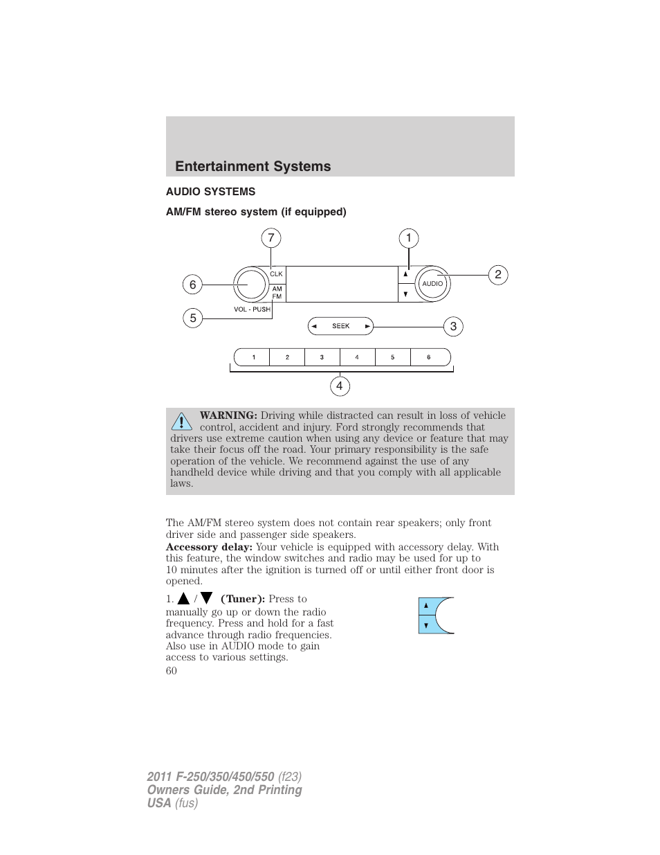 Entertainment systems, Audio systems, Am/fm stereo system (if equipped) | Am/fm stereo | FORD 2011 F-550 v.2 User Manual | Page 60 / 448