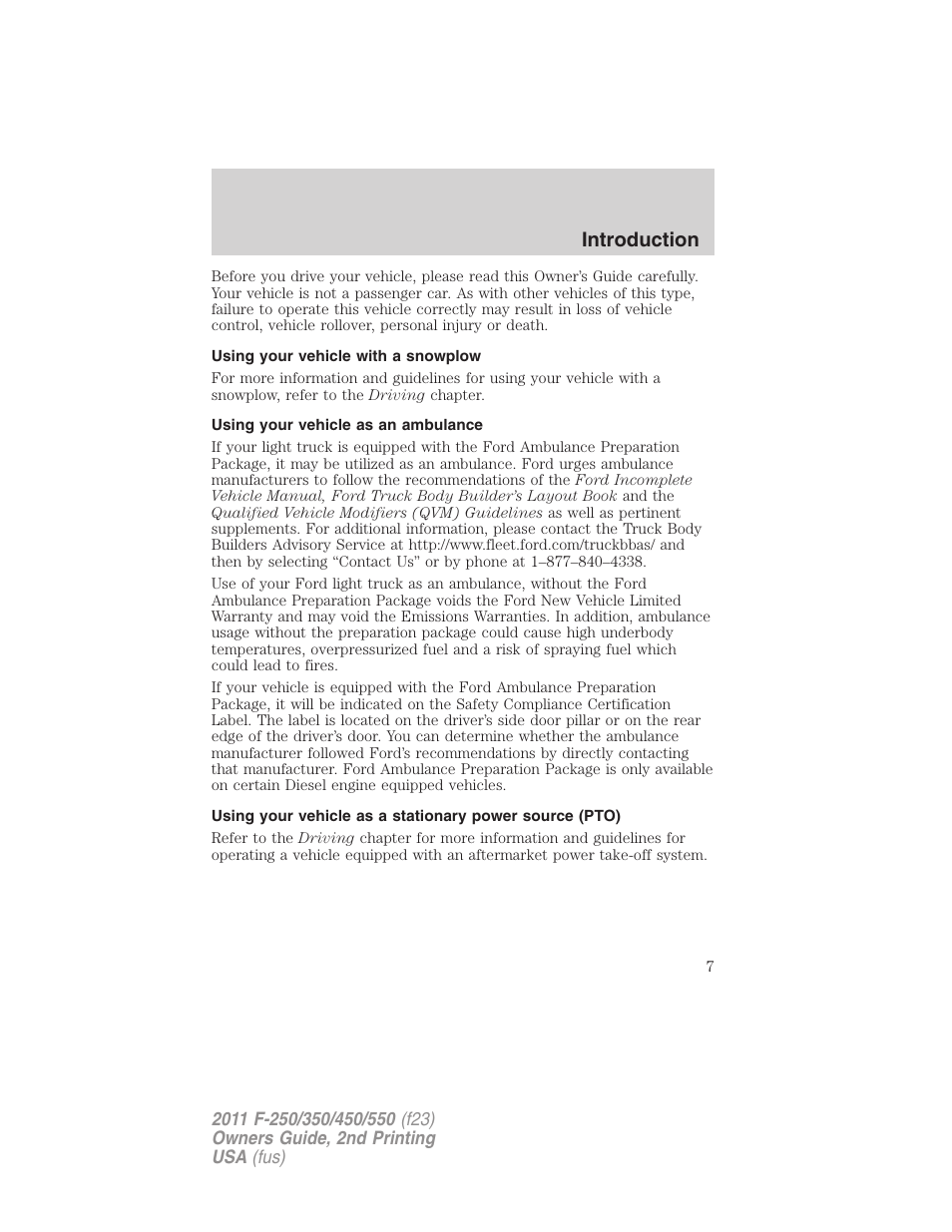 Using your vehicle with a snowplow, Using your vehicle as an ambulance, Introduction | FORD 2011 F-550 v.2 User Manual | Page 7 / 448