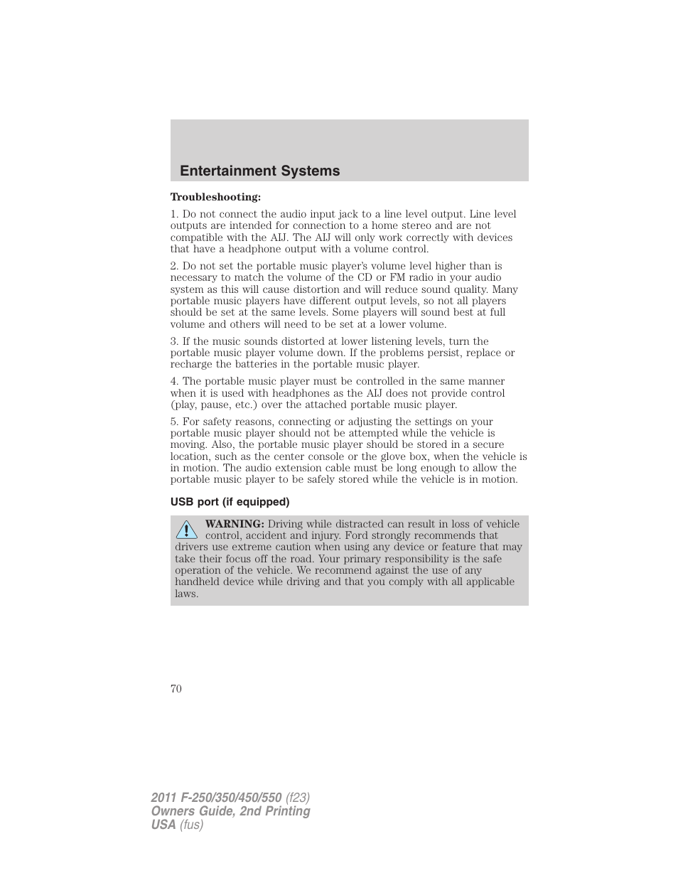 Usb port (if equipped), Usb port, Entertainment systems | FORD 2011 F-550 v.2 User Manual | Page 70 / 448