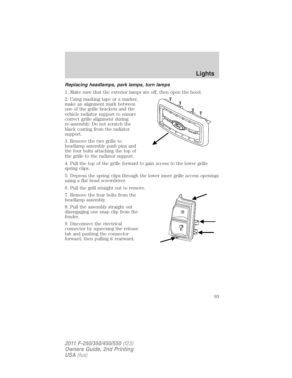 Replacing headlamps, park lamps, turn lamps, Lights | FORD 2011 F-550 v.2 User Manual | Page 93 / 448