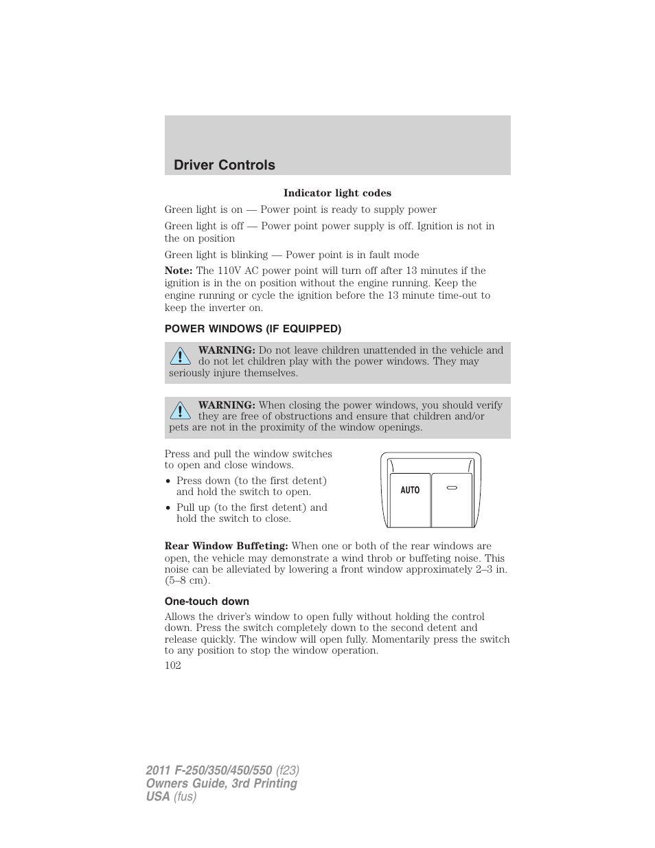 Power windows (if equipped), One-touch down, Power windows | Driver controls | FORD 2011 F-550 v.3 User Manual | Page 102 / 442