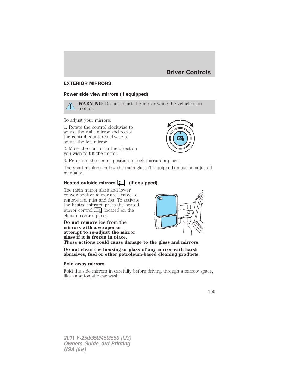 Exterior mirrors, Power side view mirrors (if equipped), Heated outside mirrors (if equipped) | Fold-away mirrors, Driver controls | FORD 2011 F-550 v.3 User Manual | Page 105 / 442